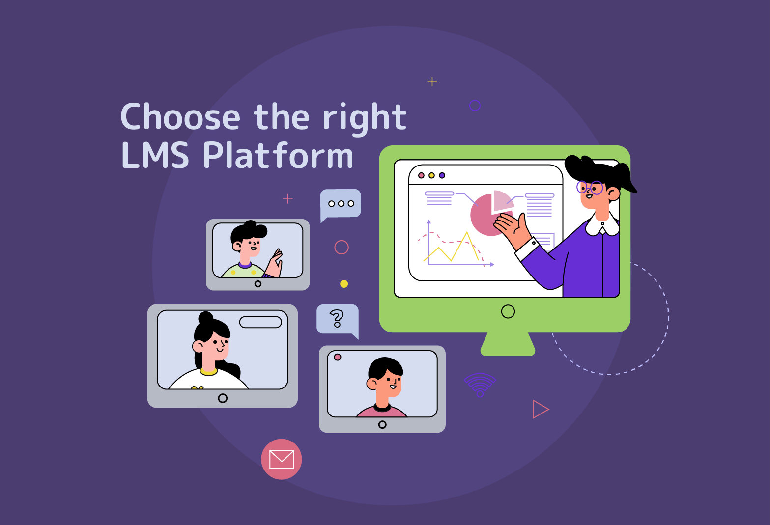 Choosing the Right LMS Platform: Veni, Vidi, Vici