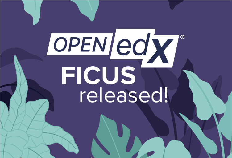 Open edX Ficus release has arrived