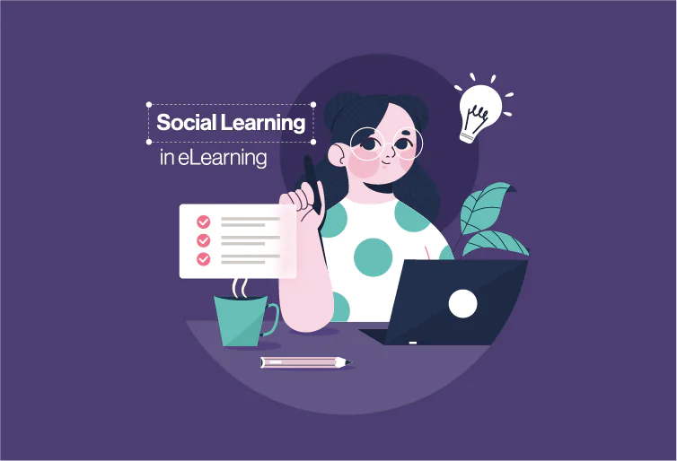 Social Learning in eLearning: How to Apply it
