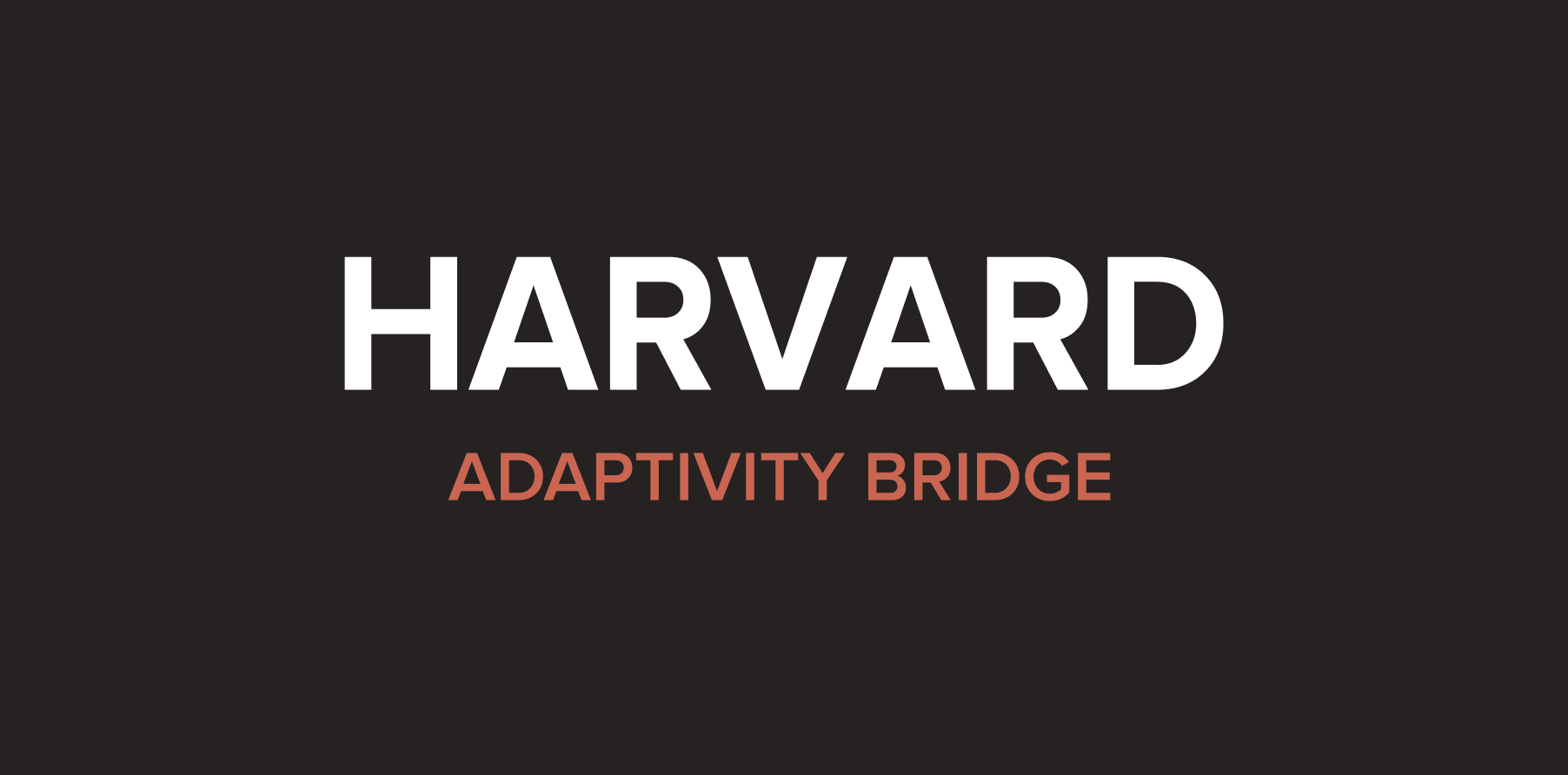 Harvard Adaptivity Bridge