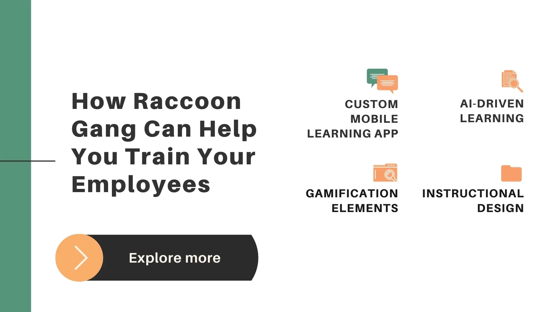 How Raccoon Gang Can Help You Train Your Employees